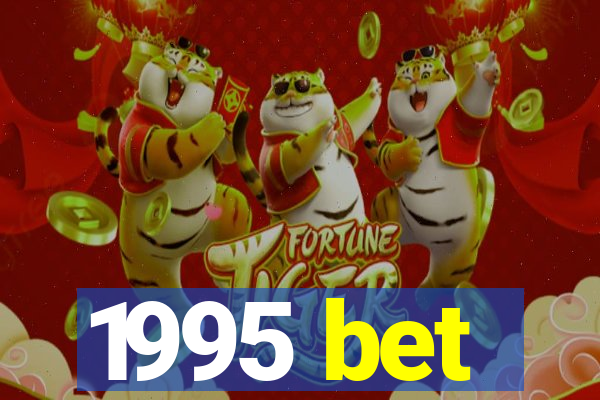 1995 bet